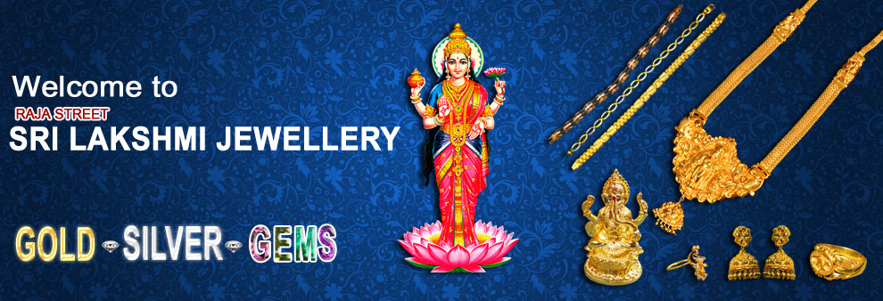 Welcome to SRI Lakshmi Jewellery, Coimbatore 